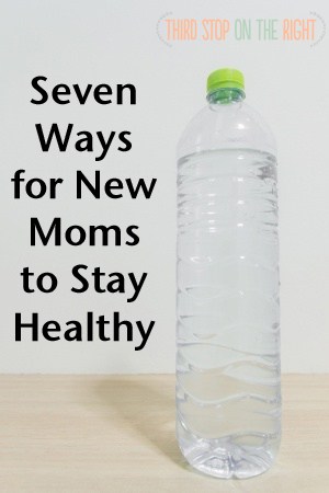 Seven Tips for New Moms To Stay Healthy