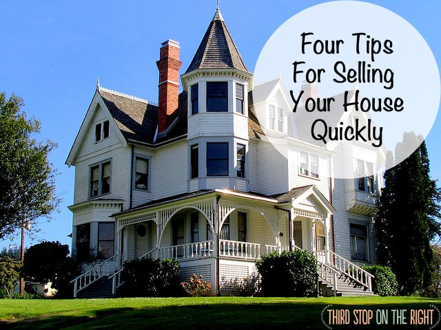 Four Tips for Selling Your House Quickly