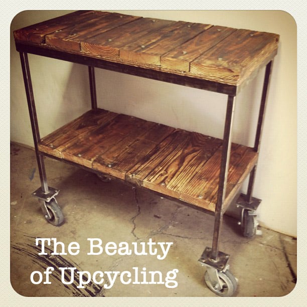 The Beauty of Upcycling — Giving Old Items New Life