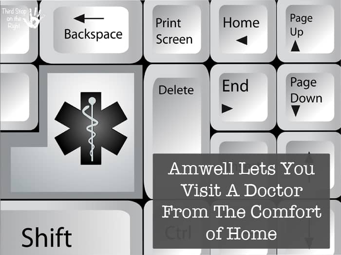 Amwell Lets You Visit A Doctor From the Comfort of Home