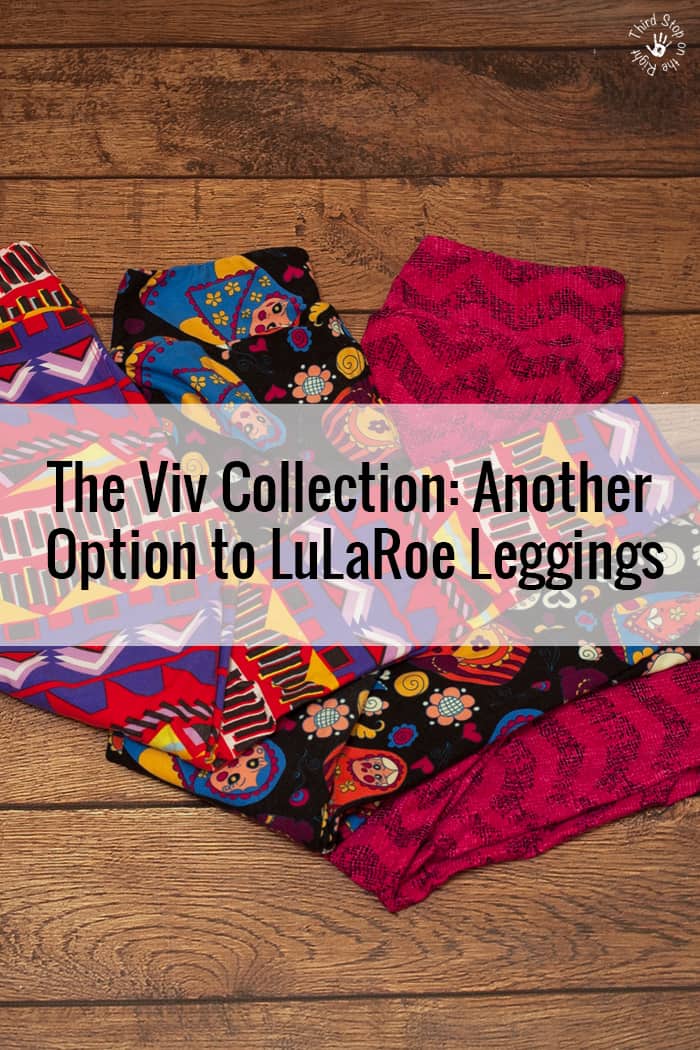 The Viv Collection: Another Option to LuLaRoe Leggings - Third Stop on the  Right