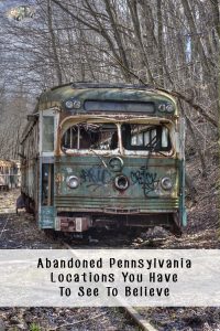 Pennsylvania Abandoned Locations