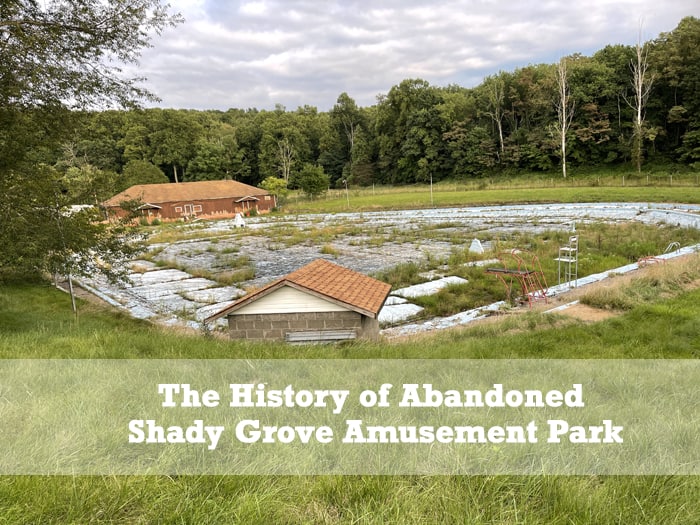 The History of Abandoned Shady Grove Amusement Park